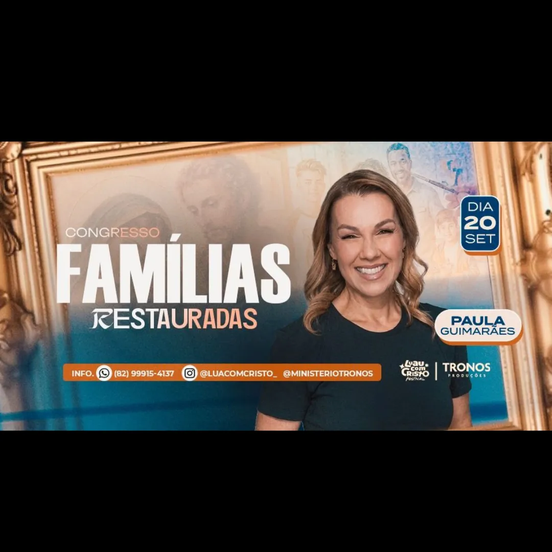 CONGRESSO FAMÍLIAS RESTAURADAS